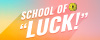 SCHOOL OF LOCK