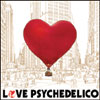 LOVE PSYCHEDELICO