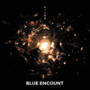 BLUE ENCOUNT